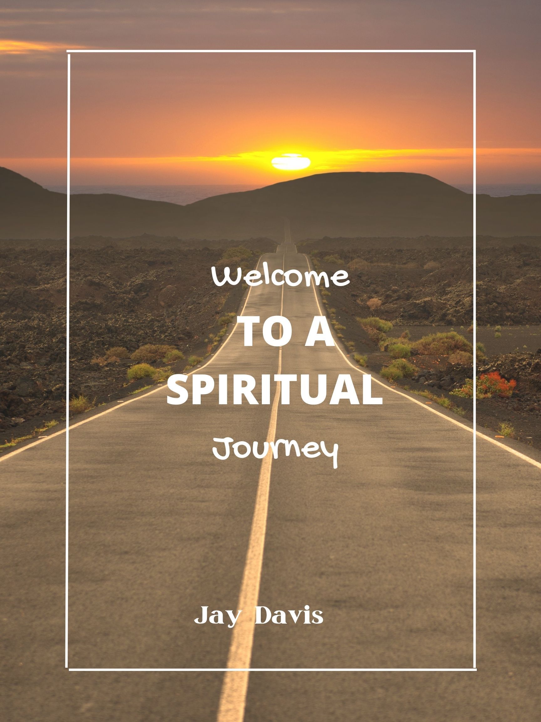 WELCOME TO A SPIRITUAL JOURNEY