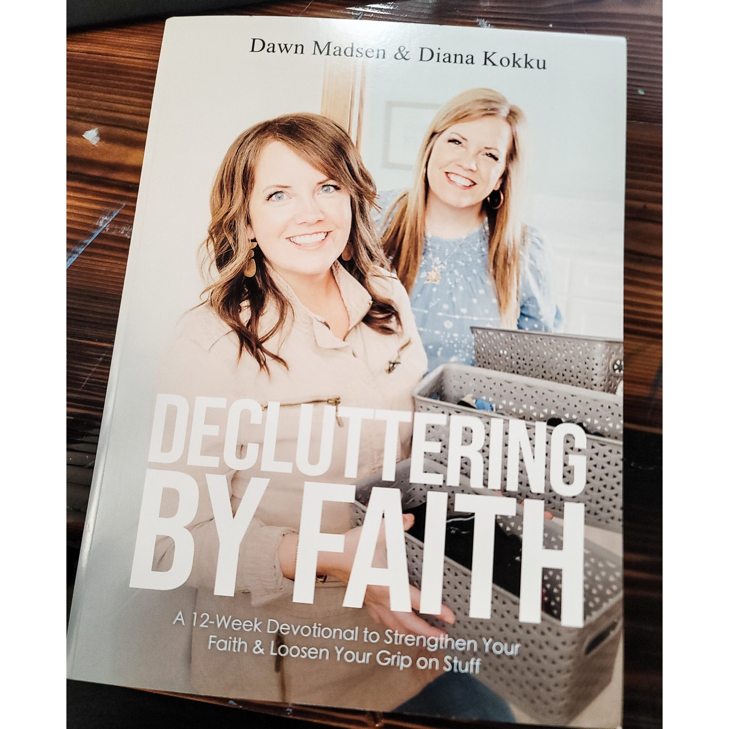 Decluttering By Faith