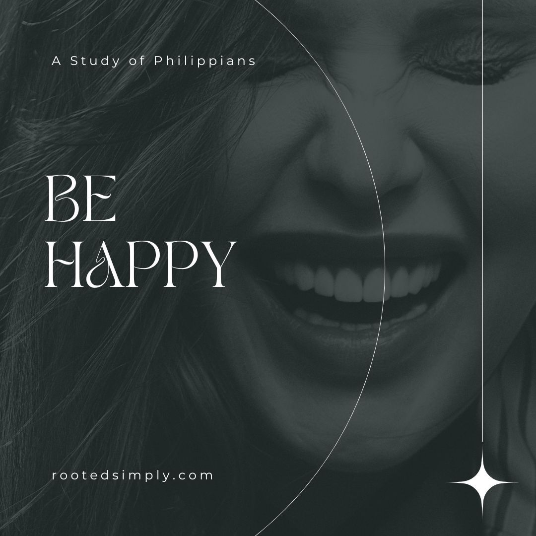 Be Happy: An Introduction to Philippians