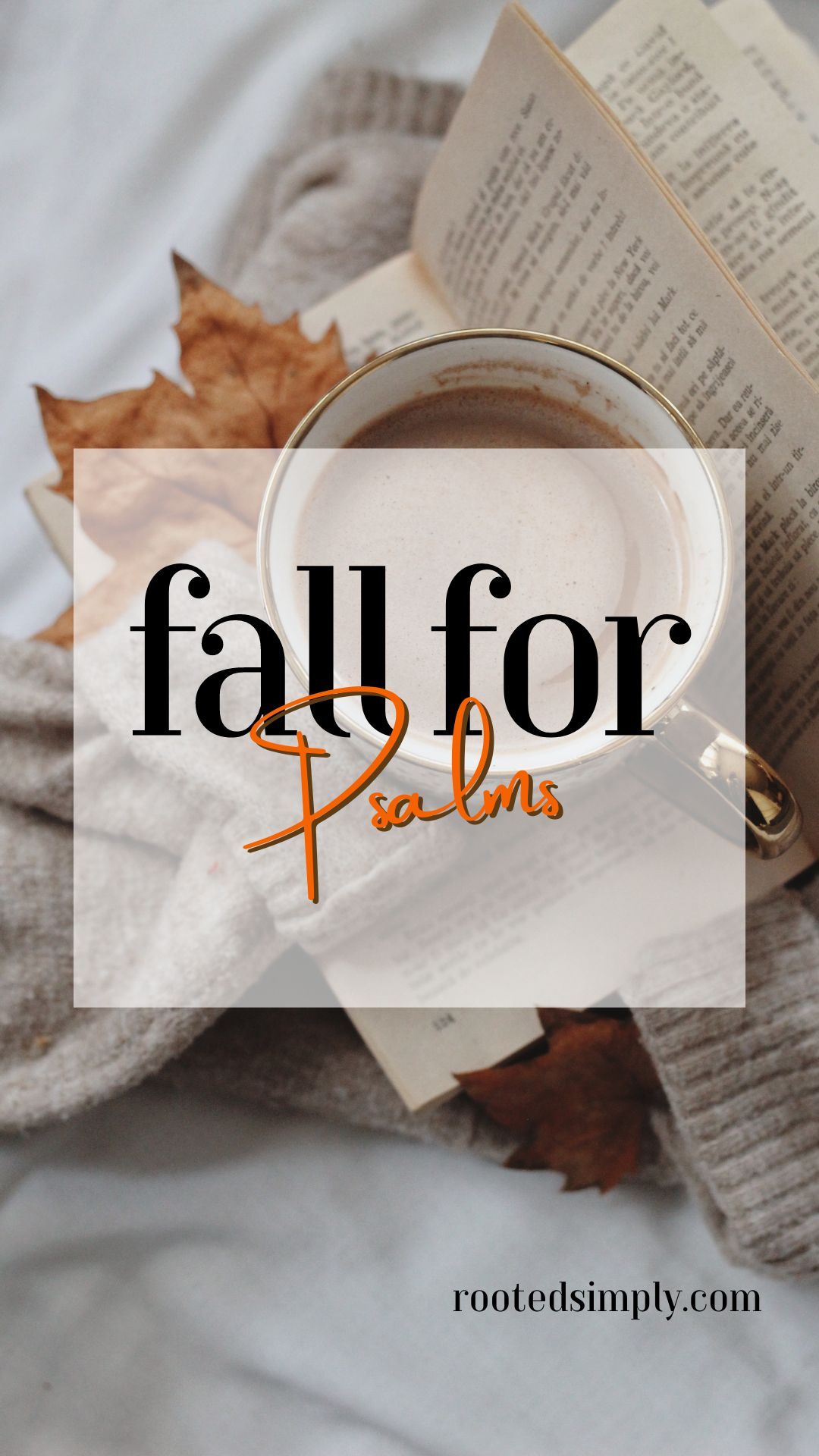 Fall for The Psalms